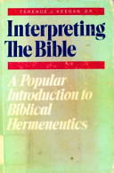 Interpreting the Bible : a popular introduction to Biblical hermeneutics /