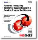 Patterns integrating enterprise service buses in a service-oriented architecture /
