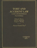 Tort and accident law : cases and materials /
