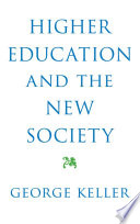 Higher education and the new society