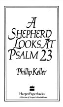 A shepherd look at psalms 23 /