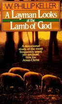 A layman looks at the lamb of God /