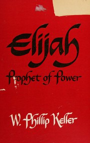 Elijah, prophet of power /