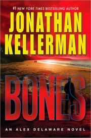 Bones : an Alex Delaware novel /
