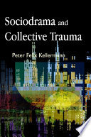 Sociodrama and collective trauma