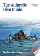 The Antarctic dive guide /