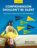 Comprehension shouldn't be silent from strategy instruction to student independence /