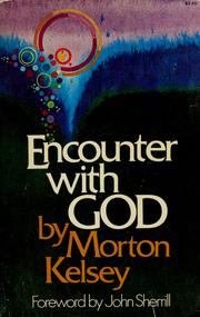 Encounter with God : a theology of Christian experience /