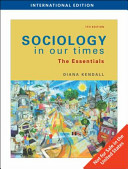 Sociology in our times : the essentials /