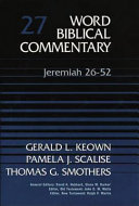 Word Bibilical commentary : Jeremiah 26-52 /