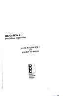 Education II--the social imperative /