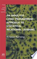 An inductive logic programming approach to statistical relational learning