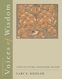Voices of wisdom : a multicultural philosophy reader /