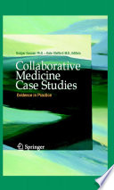 Collaborative Medicine Case Studies Evidence in Practice /