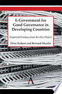 E-government for good governance in developing countries : empirical evidence from the eFez project /