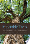 Venerable trees : history, biology, and conservation in the bluegrass /
