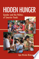 Hidden hunger gender and the politics of smarter foods /