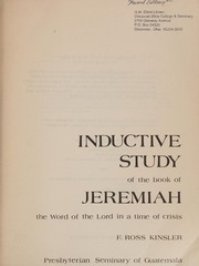 Inductive study of the book of Jeremiah : the word of the lord in a time of crisis /