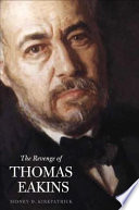 The revenge of Thomas Eakins