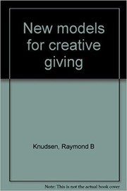 New models for creative giving /