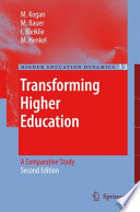 Transforming Higher Education A Comparative Study (2nd edition) /