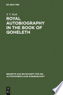 Royal autobiography in the book of Qoheleth