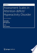Guide to Assessment Scales in Attention-deficit/Hyperactivity Disorder