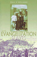 The Evangelization of slaves and Catholic origins in Eastern Africa /
