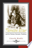 Thornton Wilder and the Puritan narrative tradition
