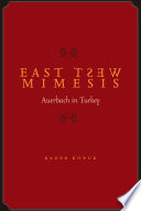 East-West mimesis Auerbach in Turkey /