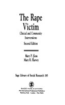 The rape victim : clinical and community interventions /