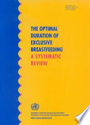 The optimal duration of exclusive breastfeeding a systematic review /