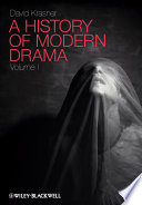 A history of modern drama.