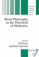 Moral Philosophy on the Threshold of Modernity