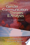 Gender, communication theories and analysis : from silence to performance /