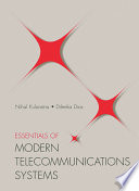 Essentials of modern telecommunications systems