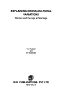 Explaining cross-cultural variations : women and the age at marriage /