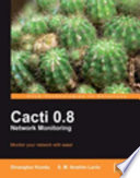 Cacti 0.8 Network Monitoring monitor your network with ease! /