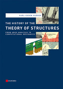The history of the theory of structures from arch analysis to computational mechanics /