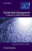 Suicide risk management a manual for health professionals /