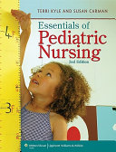 Essentials of pediatric nursing /