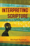 A guide to interpreting scripture /