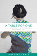 A Table for One : A Critical Reading of Singlehood, Gender and Time /
