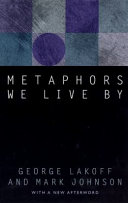 Metaphors we live by /