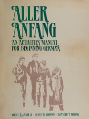 Aller anfang : an activities manual for beginning German /