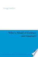 Who's afraid of Deleuze and Guattari?
