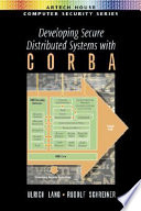 Developing secure distributed systems with CORBA