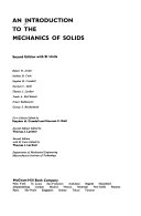 An introduction to the mechanics of solids /
