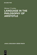 Language in the philosophy of Aristotle.
