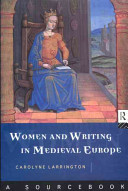 Women and writing in medieval Europe a sourcebook /